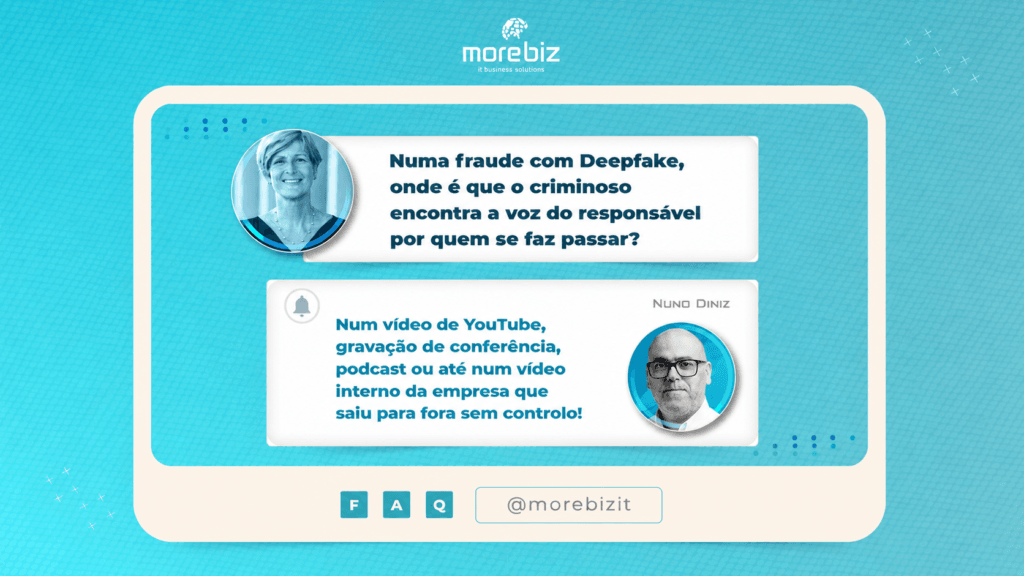 Numa fraude com Deepfake, onde é que o criminoso encontra a voz do responsável por quem se faz passar? 
