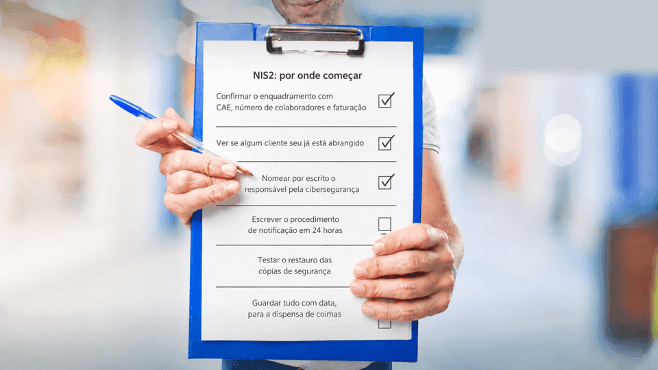 Checklist NIS2 em Portugal com os primeiros passos para cumprir o Regime Jurídico da Cibersegurança